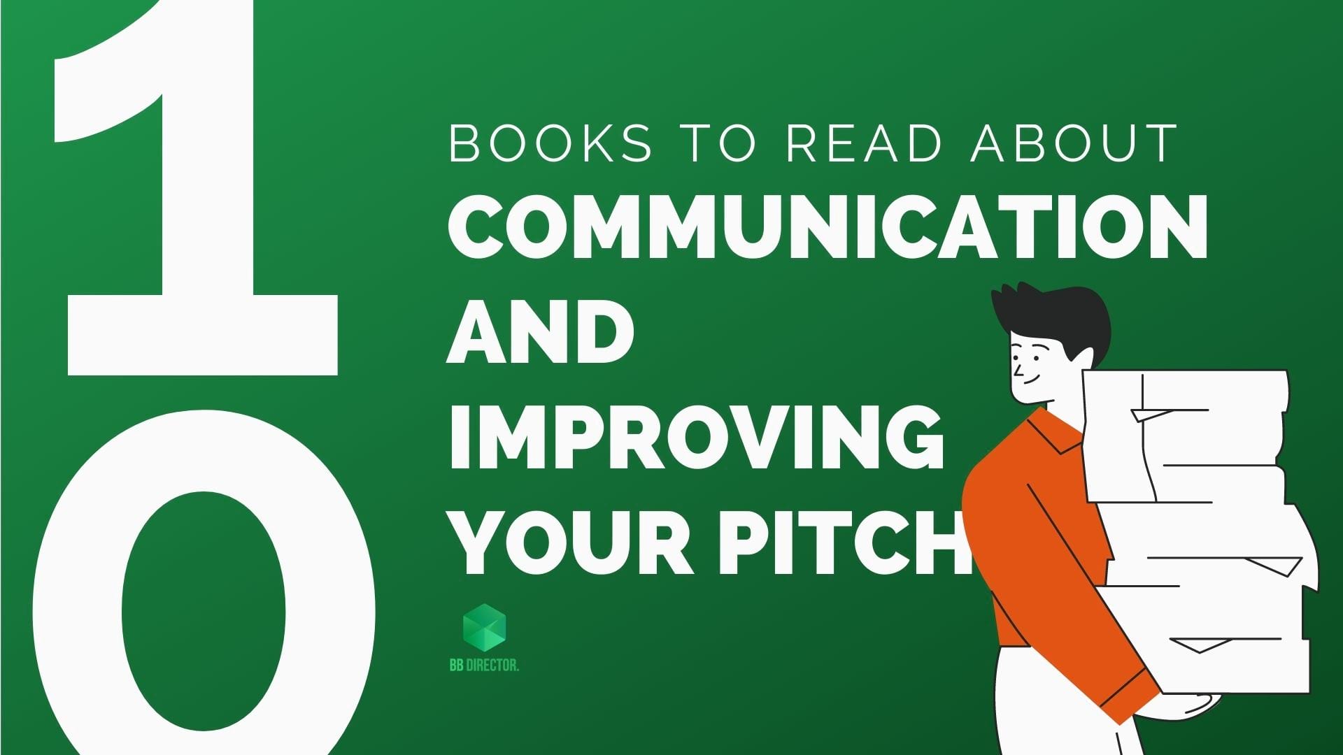 books on communicating and pitching